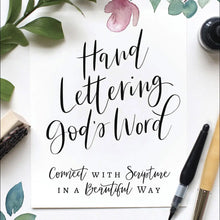 Load image into Gallery viewer, Hand Lettering God's Word