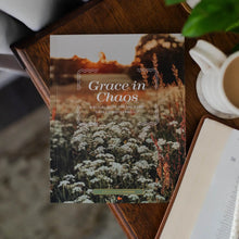 Load image into Gallery viewer, Grace in Chaos | Biblical Hope for the Hard Days of Motherhood
