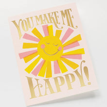 Load image into Gallery viewer, You Make Me Happy Card
